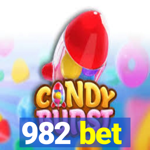 982 bet